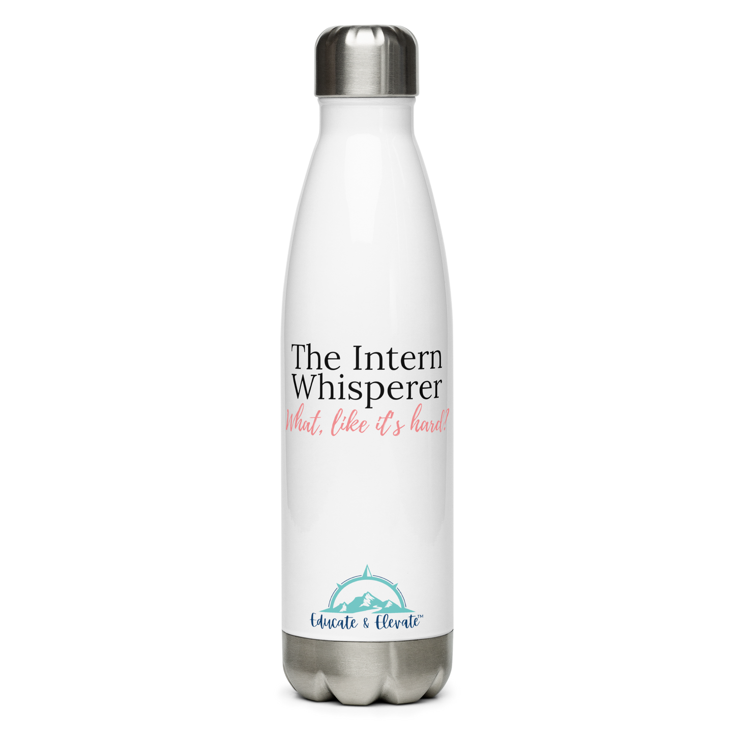 The Intern Whisperer Stainless Steel Water Bottle