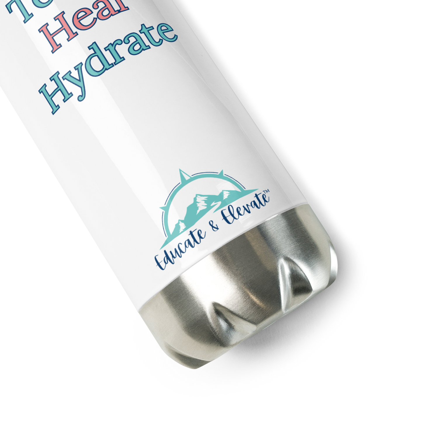 Teach Heal Hydrate Stainless Steel Water Bottle